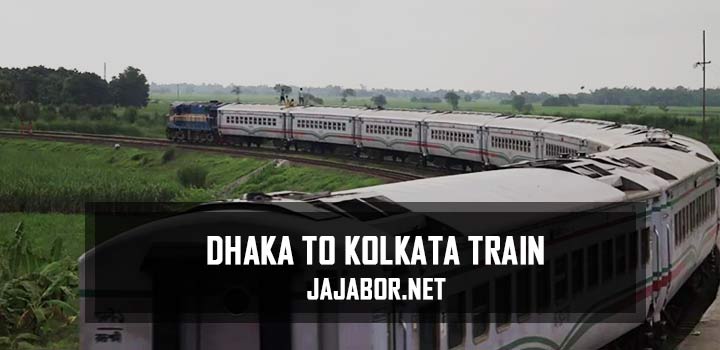 Dhaka To Kolkata Train