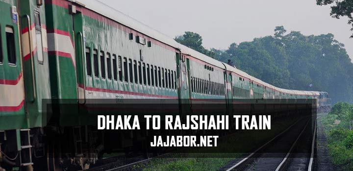 Dhaka to Rajshahi Train